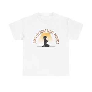 Don't Let Pride, Block Progress (Gold)