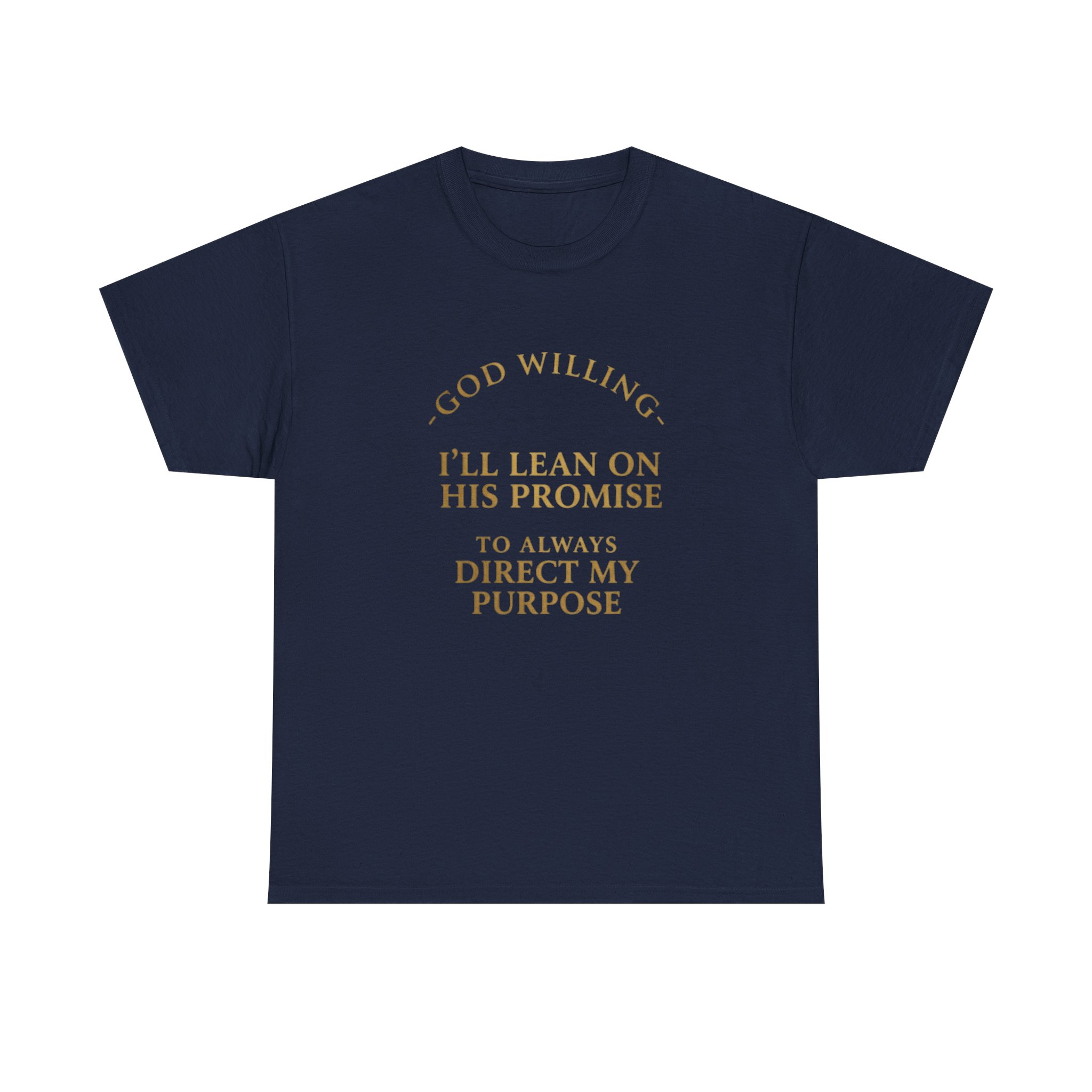 Faith Promise T-Shirt — "God Willing, I’ll Lean on His Promise" Christian Tee - Image 21