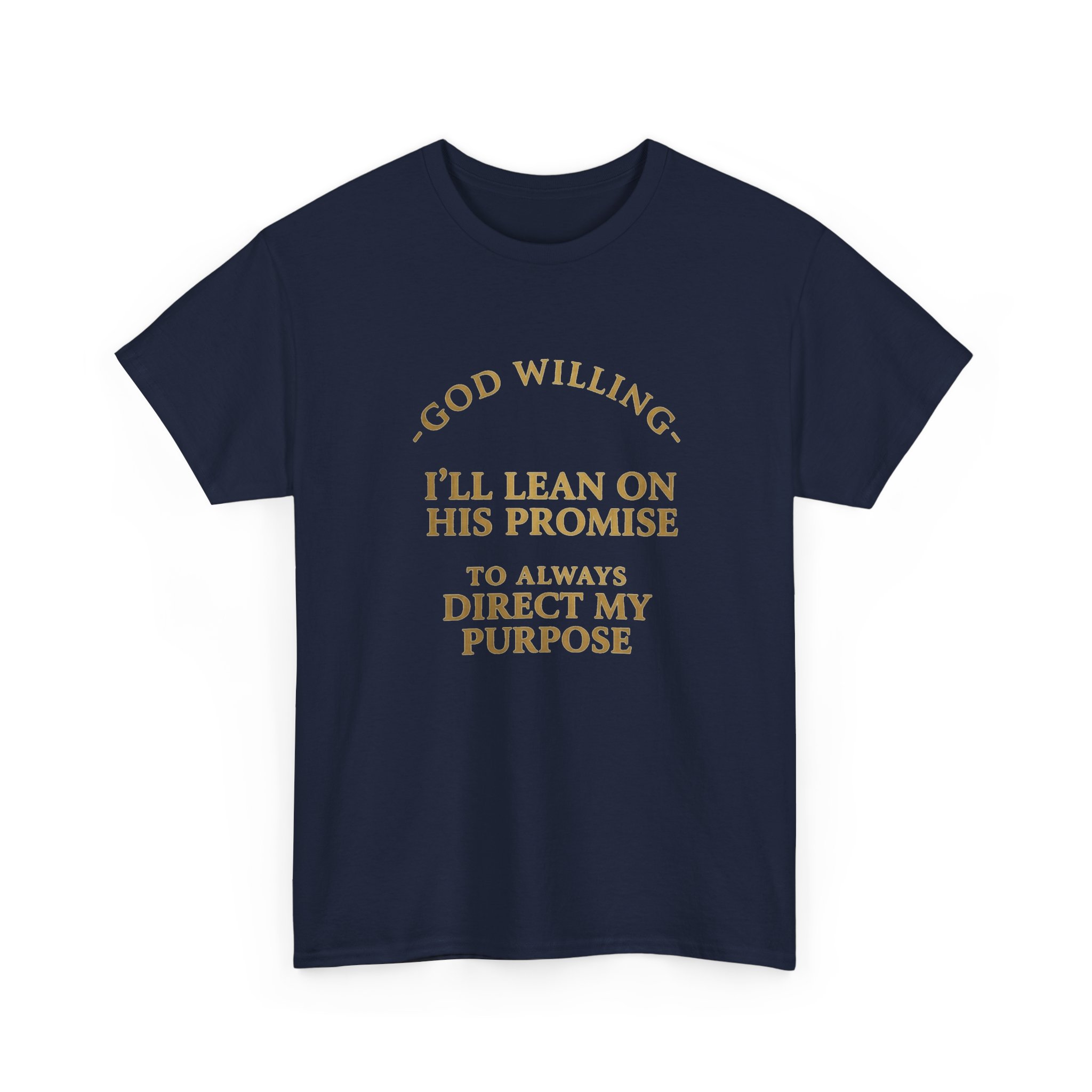 Faith Promise T-Shirt — "God Willing, I’ll Lean on His Promise" Christian Tee - Image 23