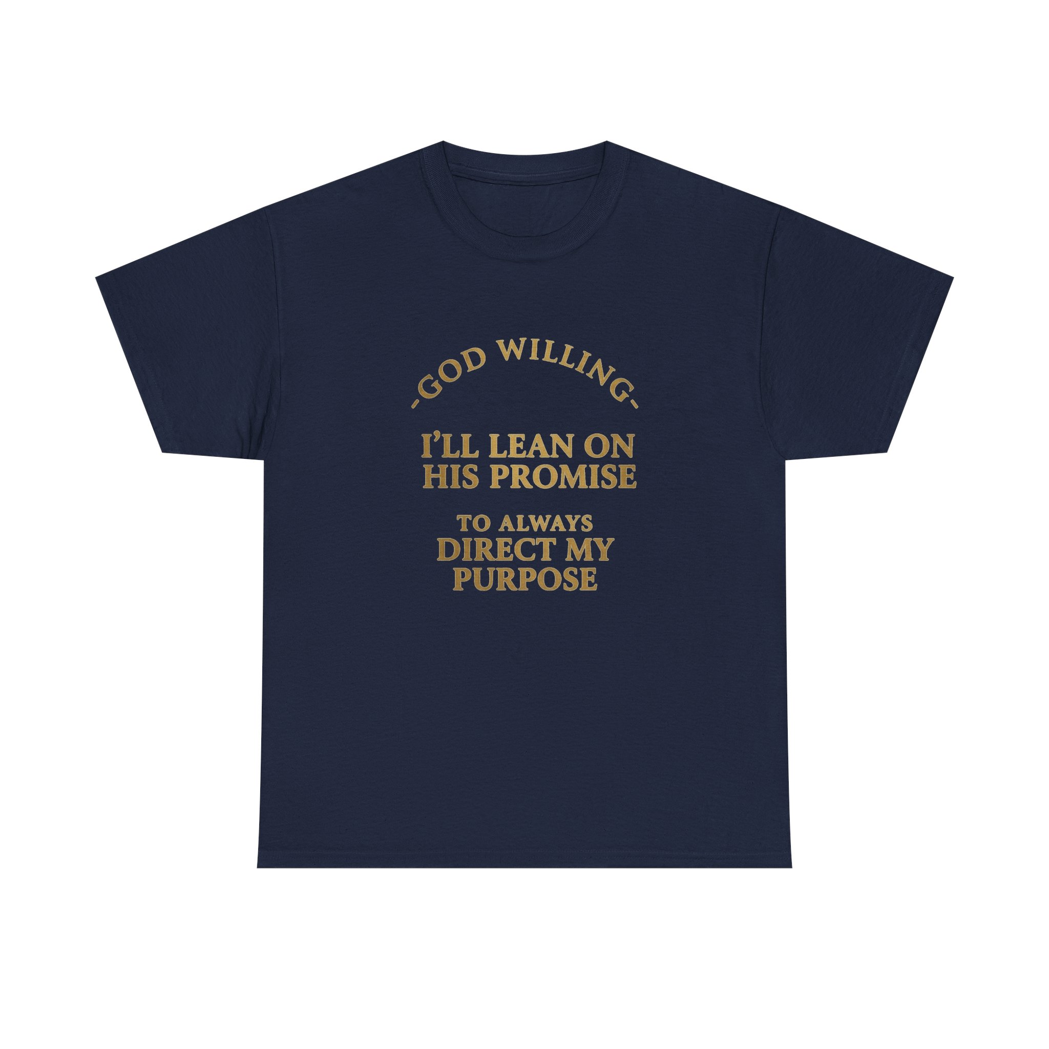 Faith Promise T-Shirt — "God Willing, I’ll Lean on His Promise" Christian Tee - Image 21