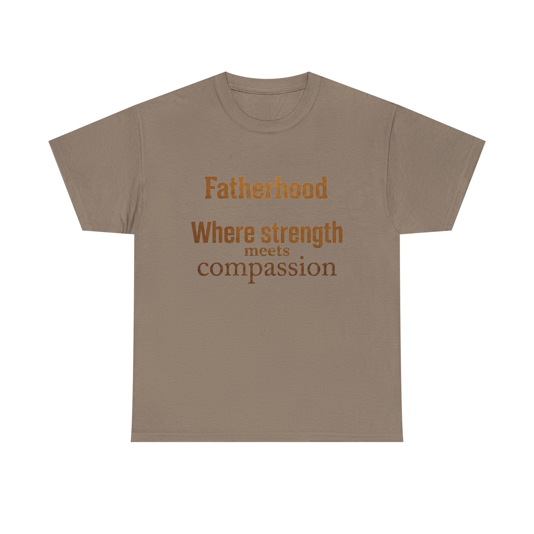 Fatherhood Tee — "Fatherhood Where Strength Meets Compassion" Father's Day T‑Shirt - Image 13