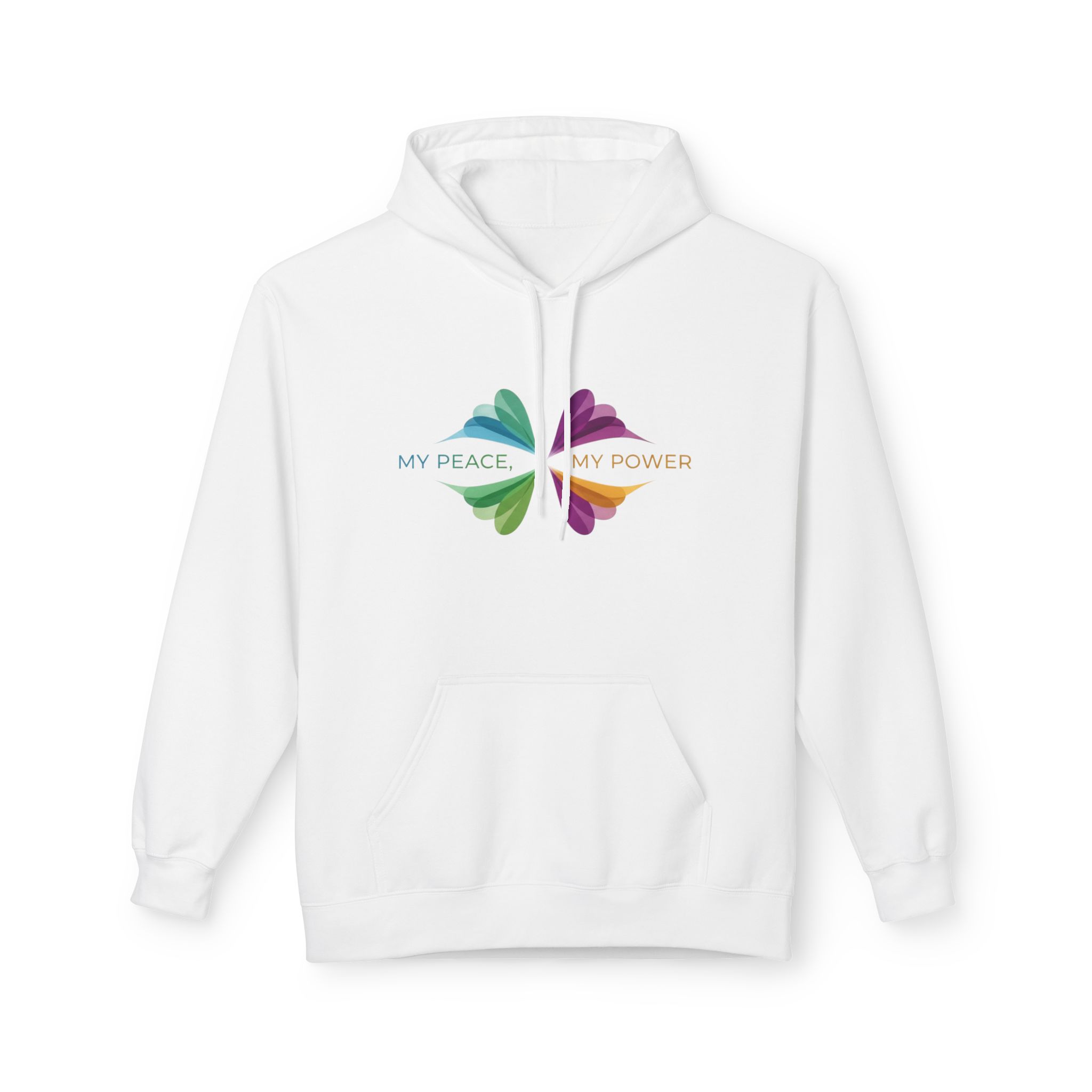 "My Peace My Power" - Hoodie