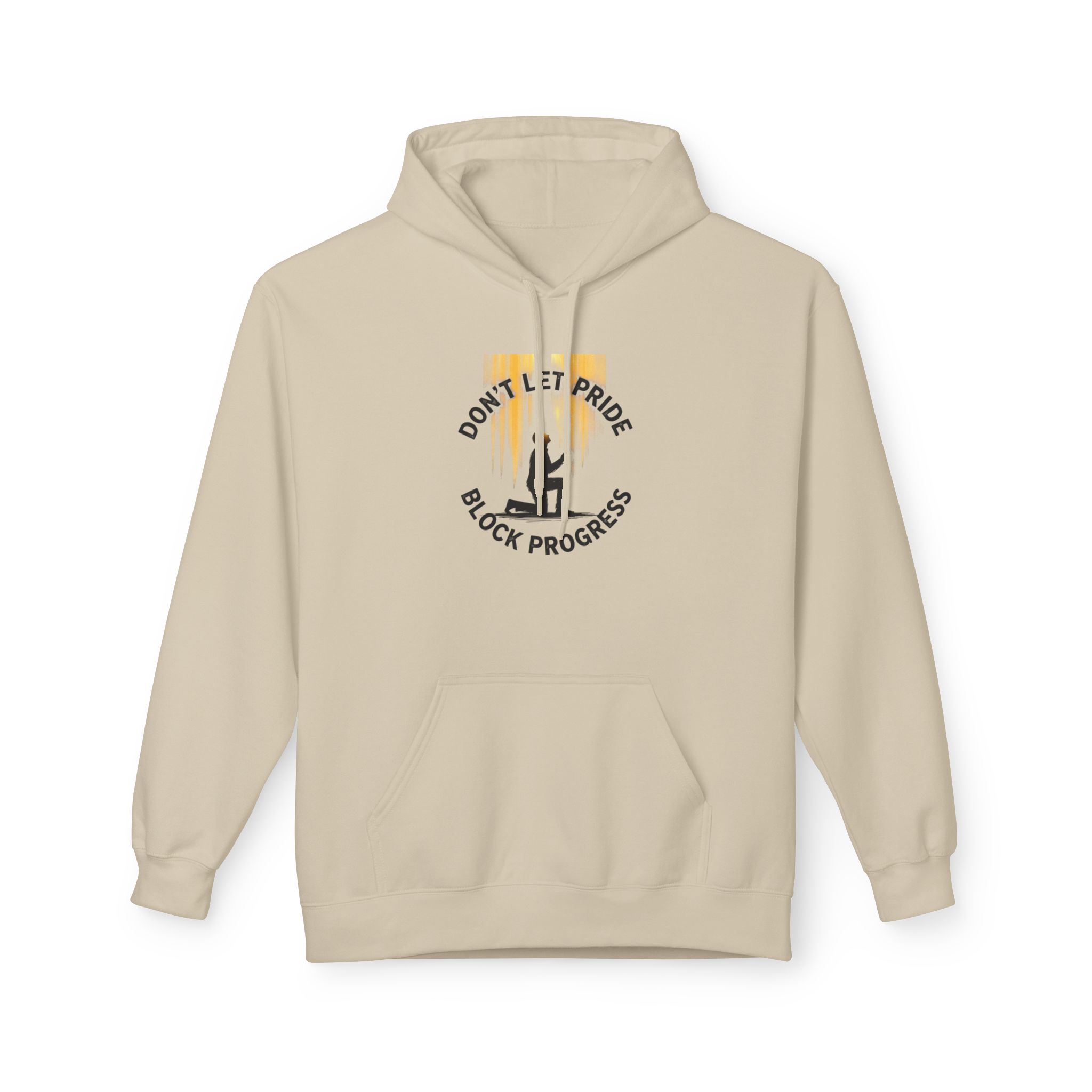 “Don't Let Pride Block Progress” -Hoodie - Image 5