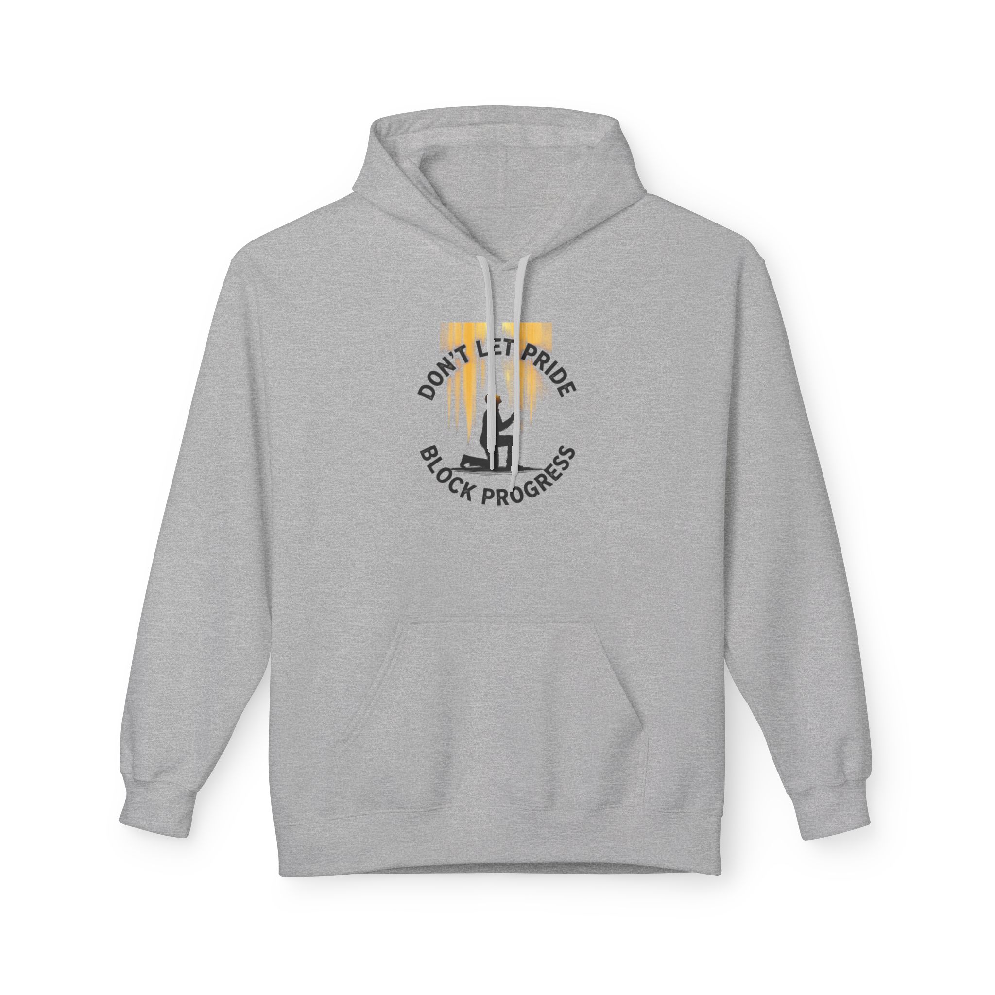 “Don't Let Pride Block Progress” -Hoodie - Image 9